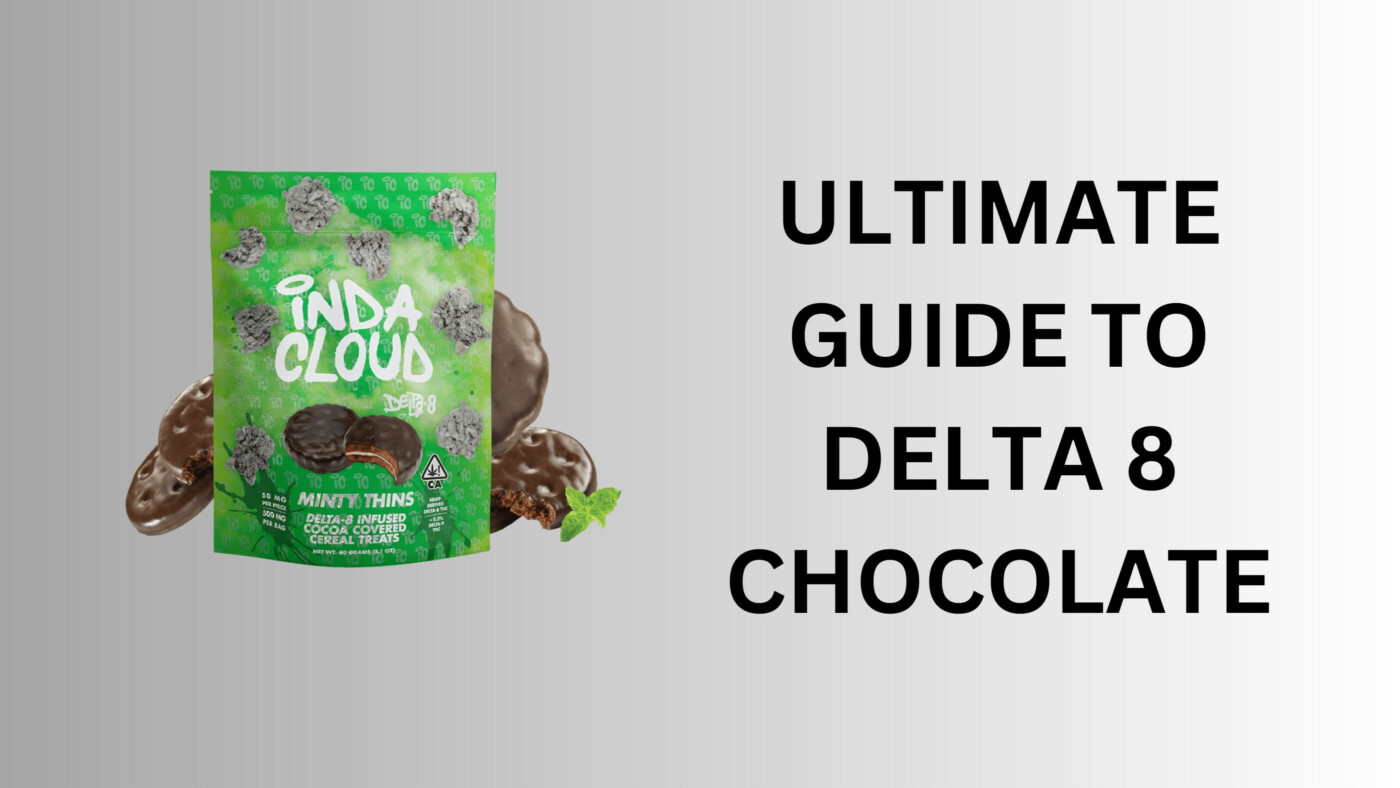 Your Ultimate Guide To Delta 8 Chocolate And Its Effects 6 Ultimate Guide To Delta 8 Chocolate